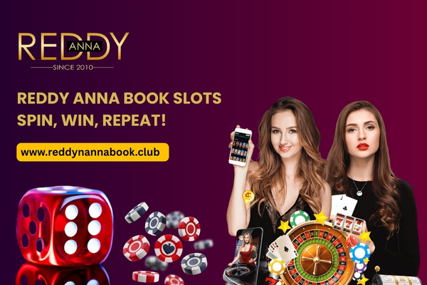 Reddy Anna Book Slots Spin, Win, Repeat!