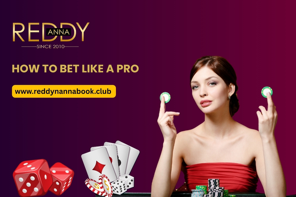 How to Bet Like a Pro