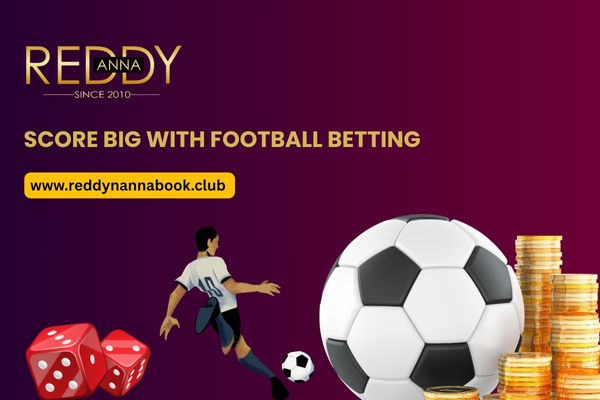 Score Big with Football Betting
