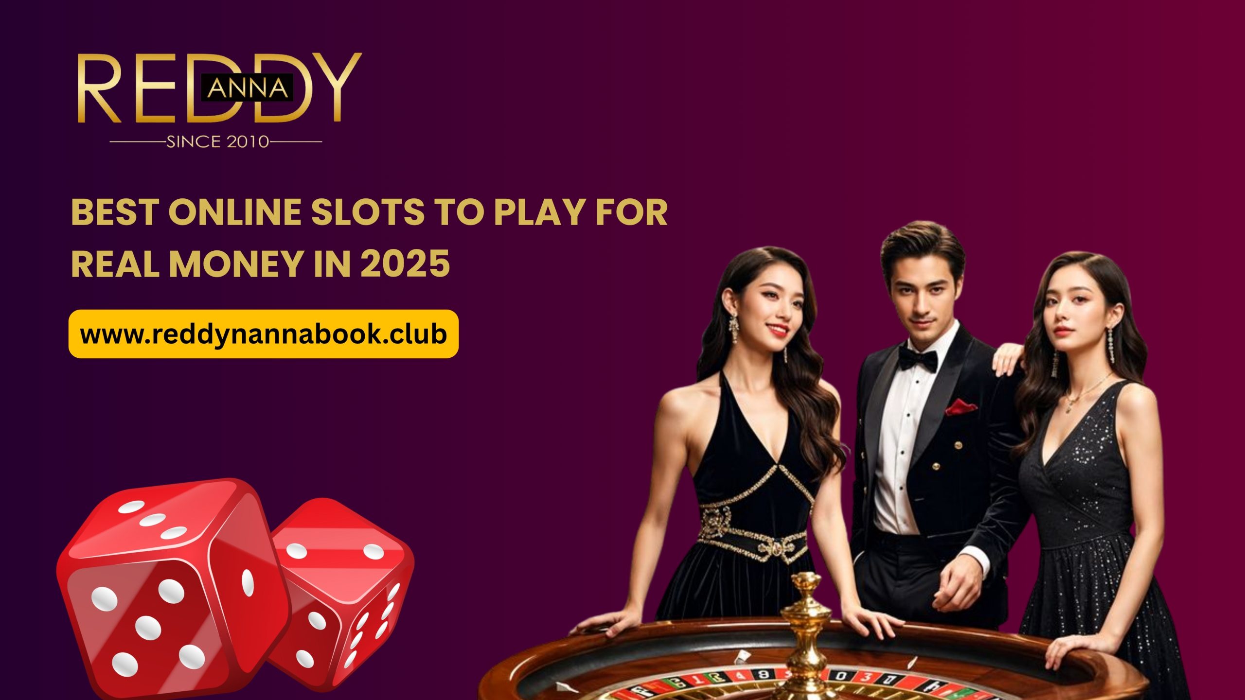 You are currently viewing Best Online Slots to Play for Real Money in 2025 – Reddy Anna Book